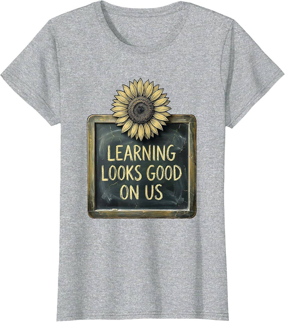 Learning Looks Good On Us Fun Teacher Design T-Shirt - Heather Grey