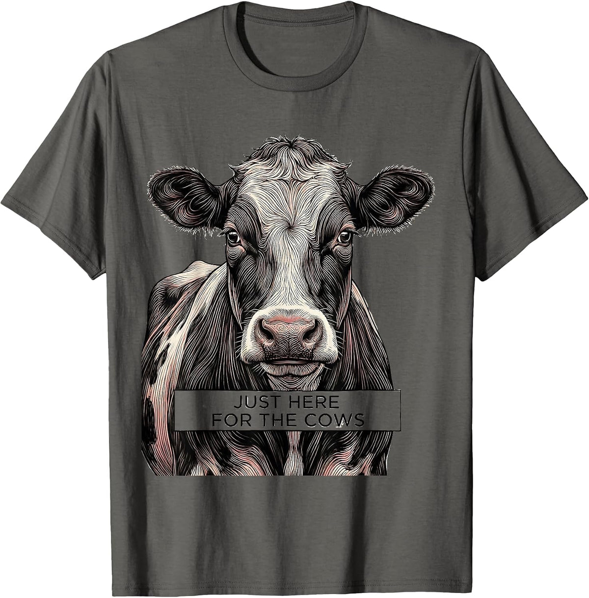 Just Here for the Cows Funny Cattle Lover Design T-Shirt - Asphalt Grey