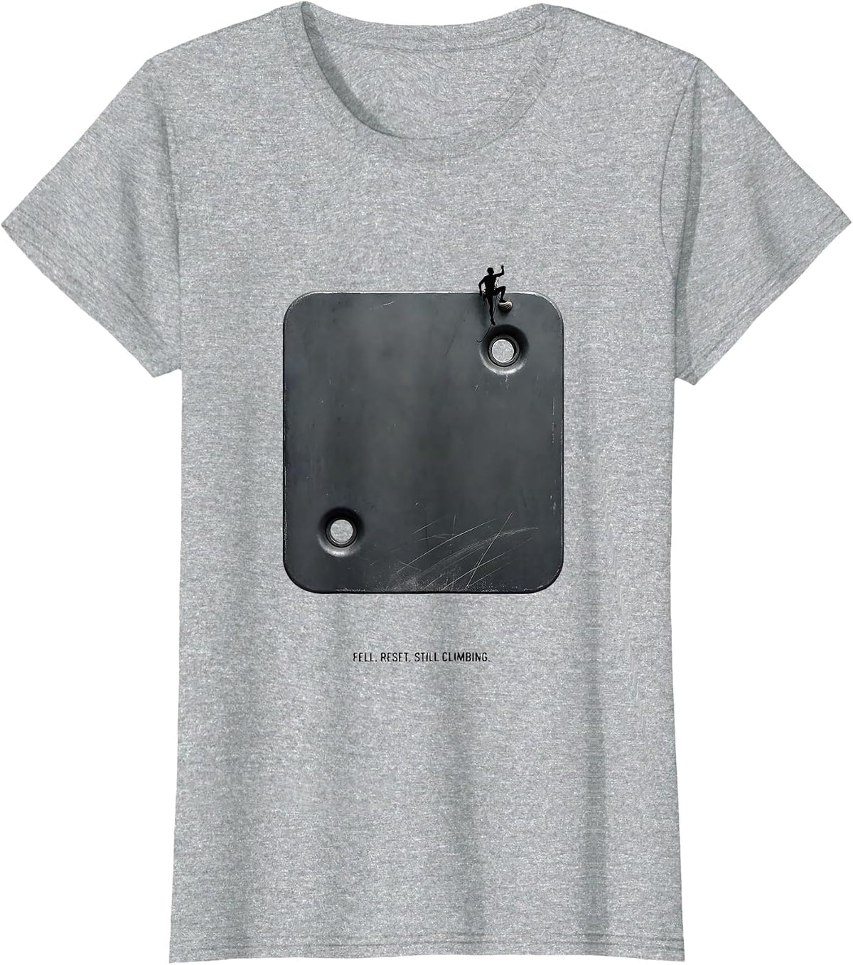 Women's Fell. Reset. Still Climbing Funny Rock Climber Bouldering T-Shirt - Heather Grey