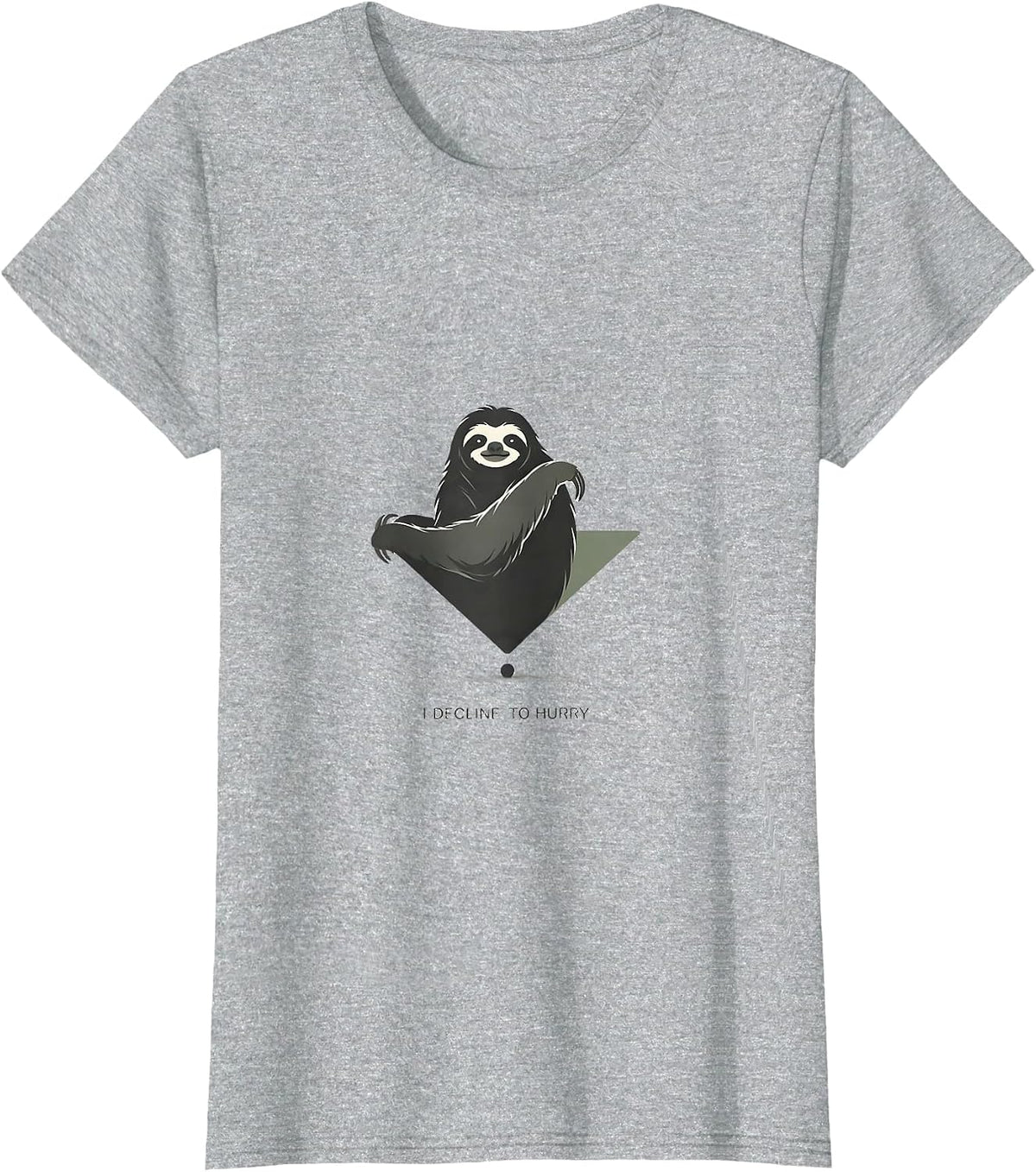 I Decline To Hurry Funny Sloth Novelty Animal Humor T-Shirt - Heather Grey