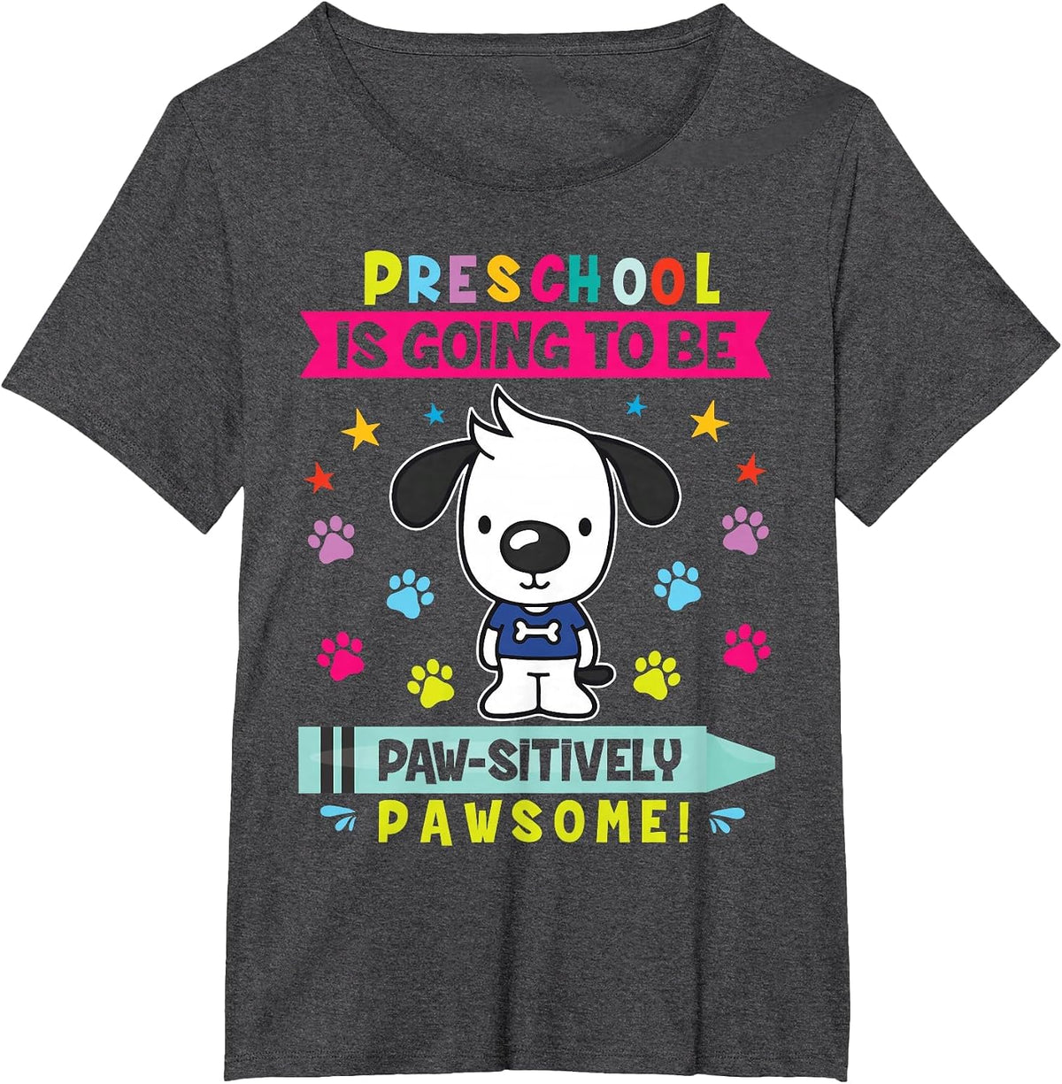 Dog Student Preschool is Going to Be Pawsome School Shirt T-Shirt - Dark Heather Grey