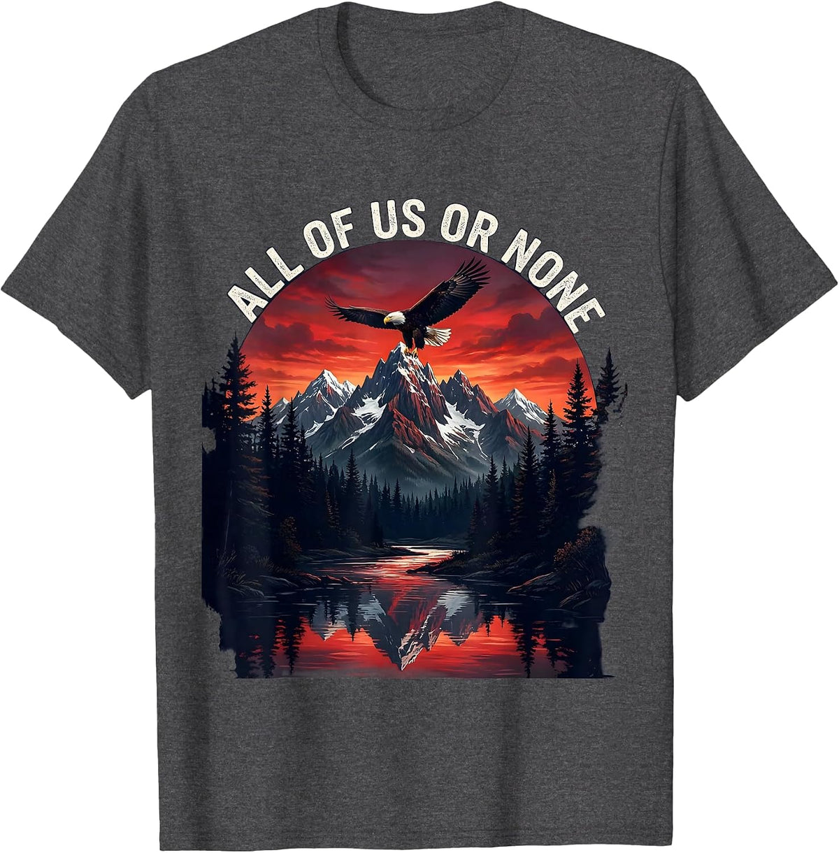 All Of Us Or None No Kings Solidarity Design T-Shirt - Dark Heather Grey