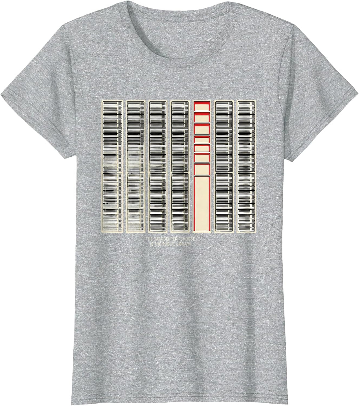 The Data Center I Choose Is The Public Library Funny T-Shirt - Heather Grey