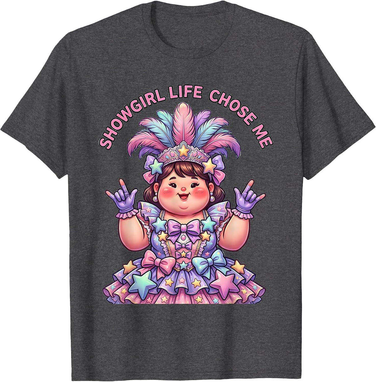 Showgirl Life Chose Me Glamorous Stage Design T-Shirt - Dark Heather Grey