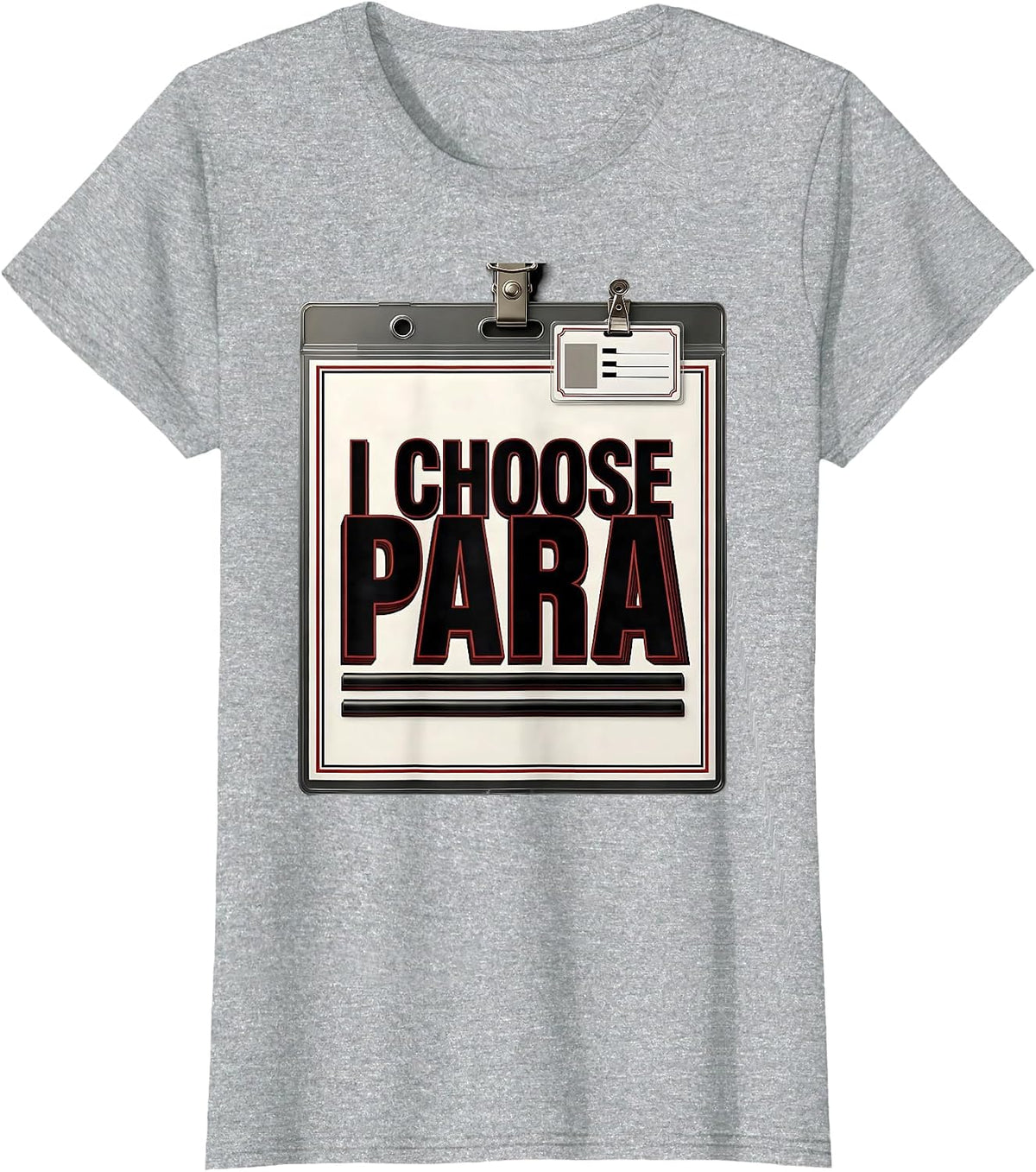 Women's I Choose Para Funny Paraprofessional Paraeducator Teacher T-Shirt - Heather Grey