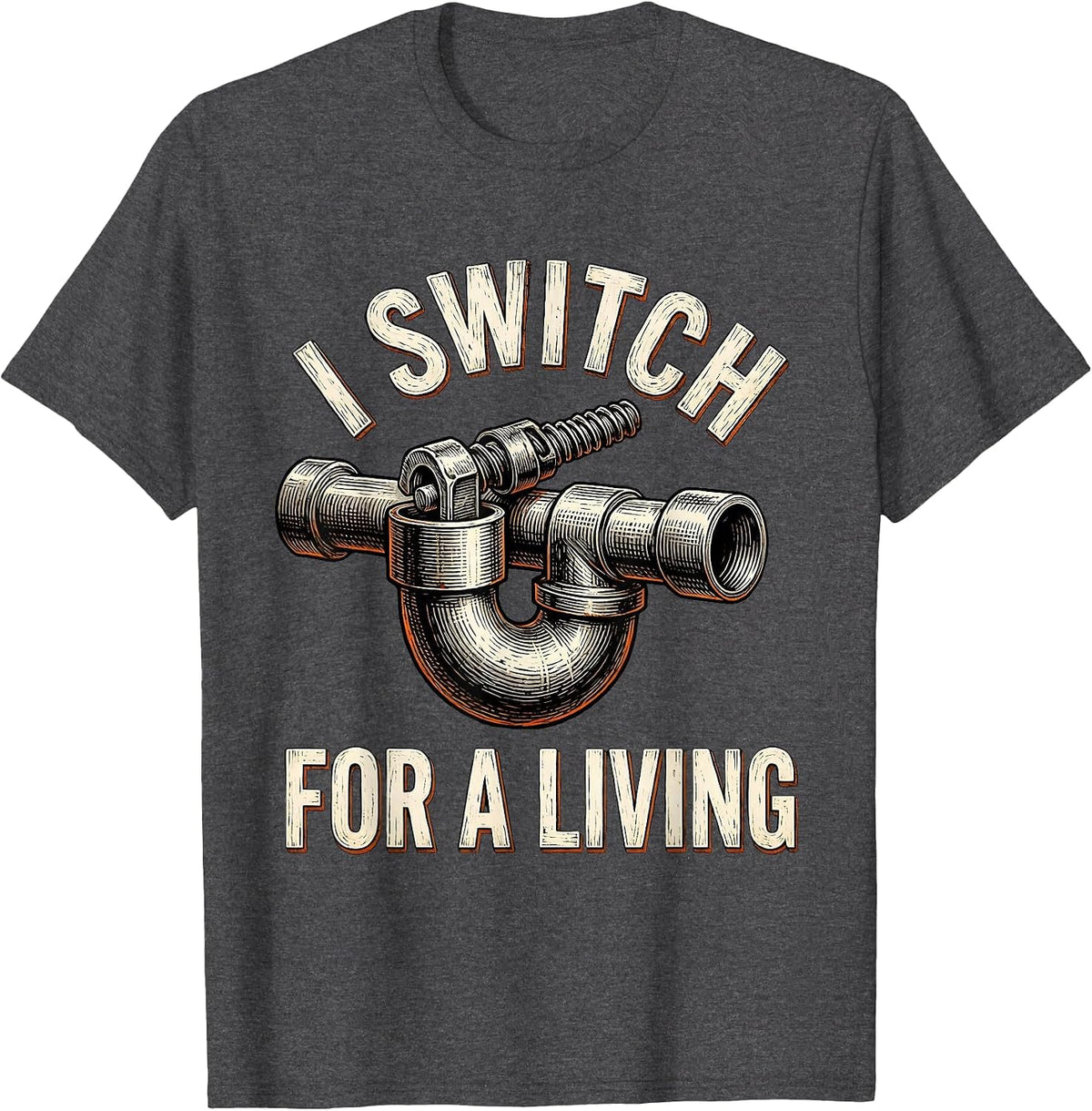 Men's I Switch For A Living Funny Electrician Sarcastic Humor T-Shirt - Dark Heather Grey