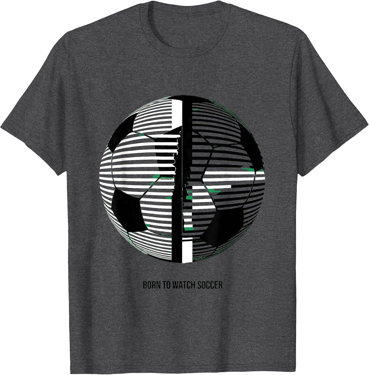 Born to Watch Soccer Dad Graphic Design T-Shirt - Dark Heather Grey
