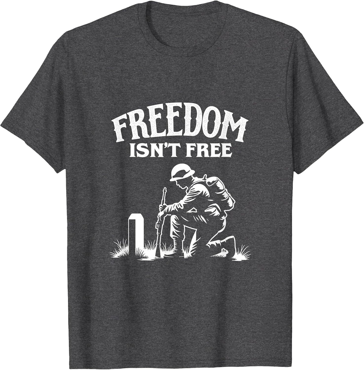 Freedom Isn't Free Memorial Day Tribute Design T-Shirt - Dark Heather Grey
