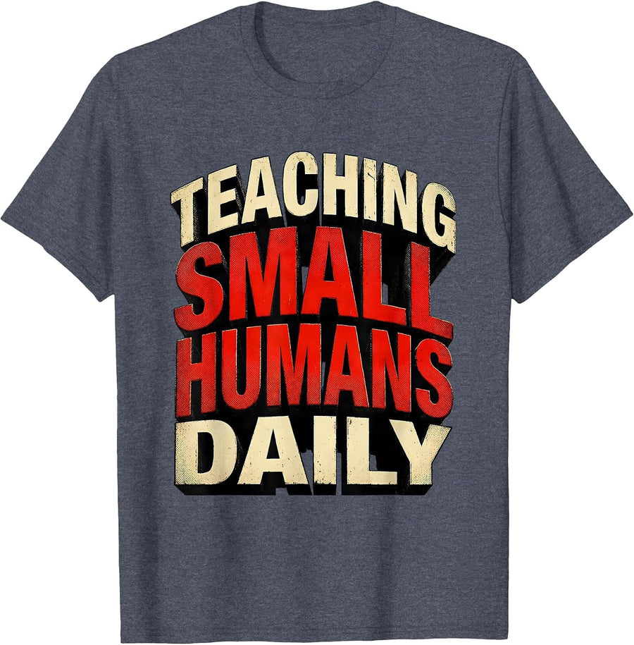 Teaching Small Humans Daily PreK Teacher Design T-Shirt - Heather Blue