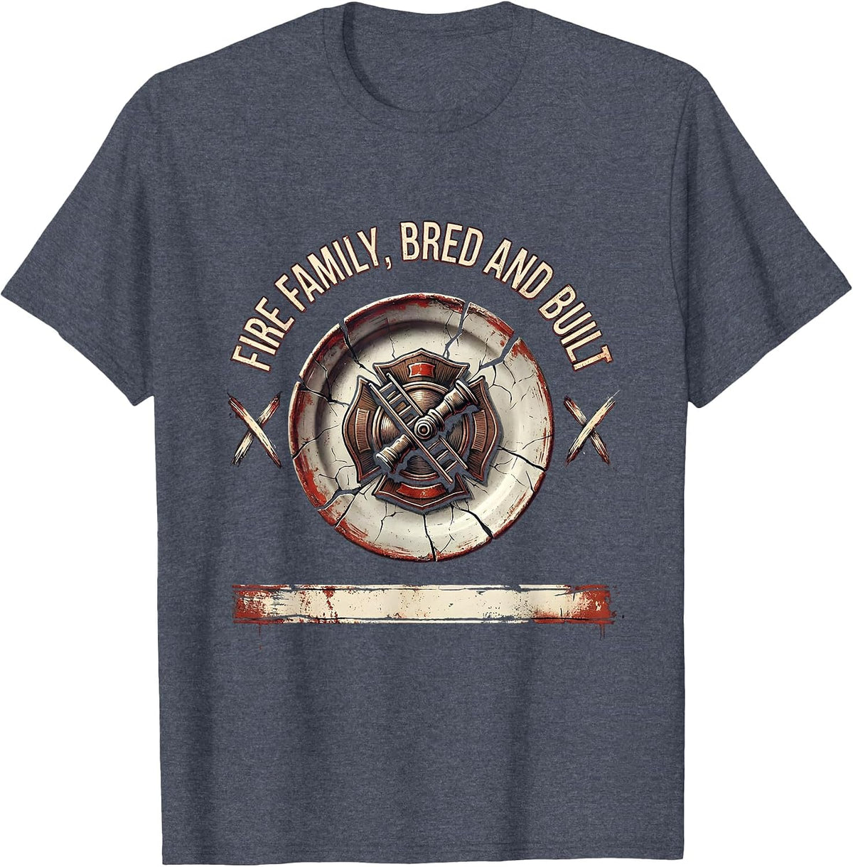 Fire Family Bred And Built Distressed Firefighter Pride T-Shirt - Heather Blue