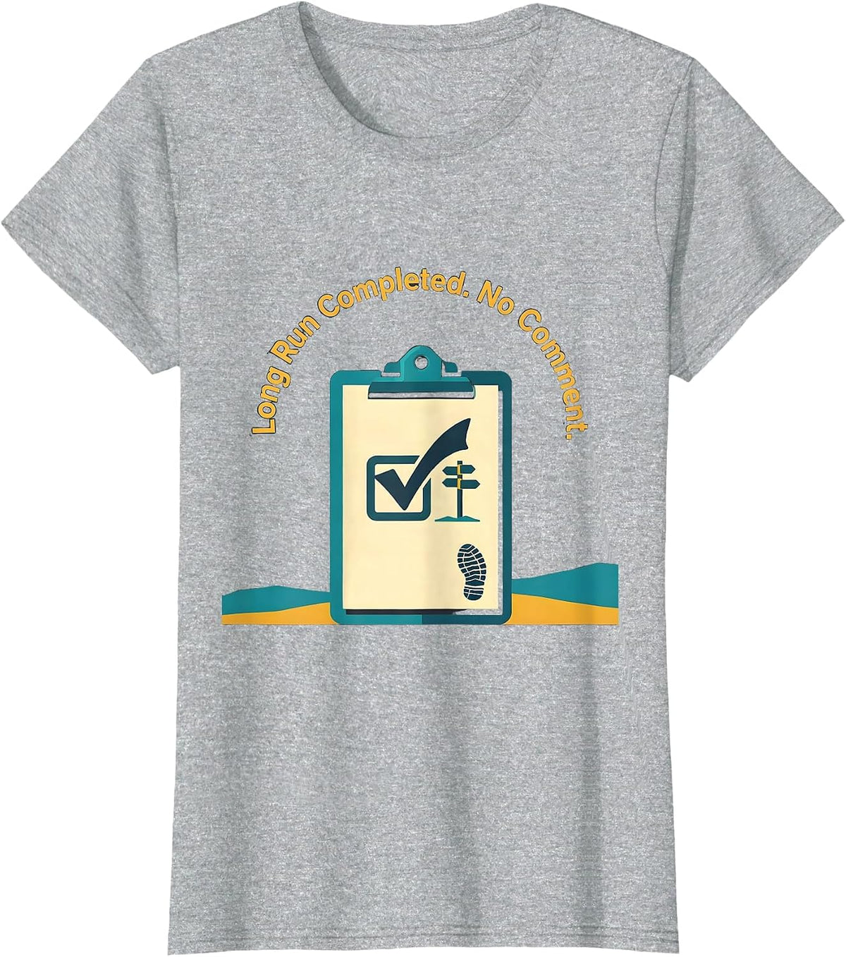 Long Run Completed No Comment Funny Runner Marathon Gift T-Shirt - Heather Grey