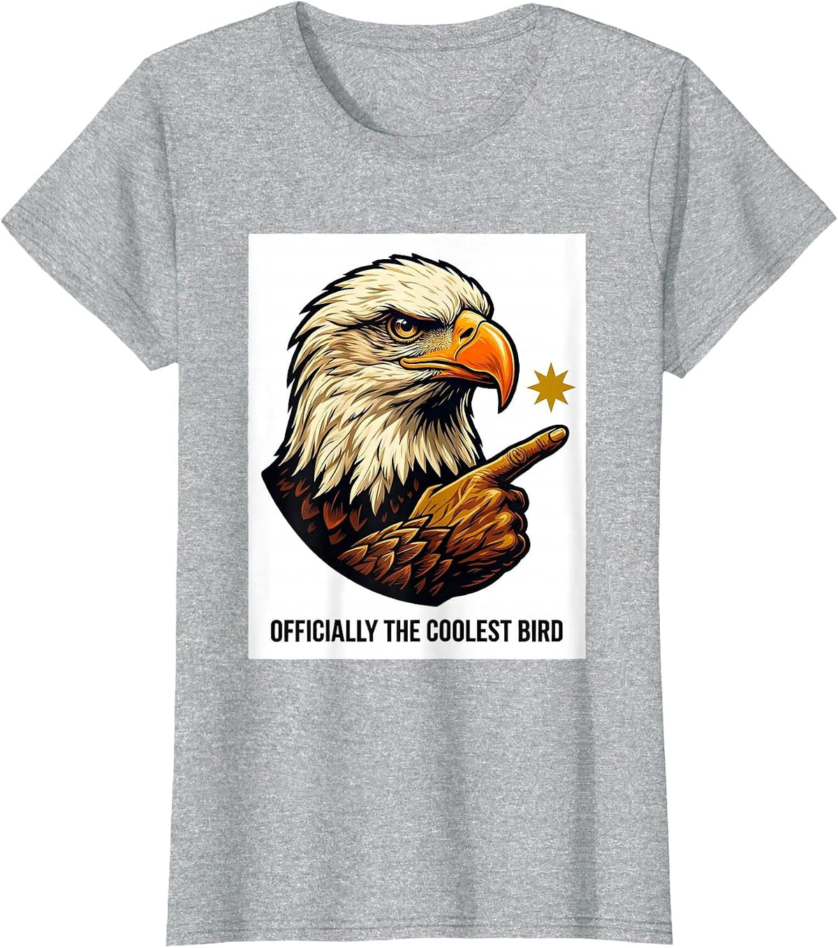 Women's Officially The Coolest Bird Retro Advertising Mascot Eagle T-Shirt - Heather Grey