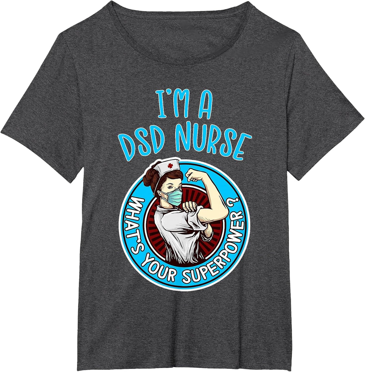 DSD Nurse Women Nursing Apparel and Items T-Shirt - Dark Heather Grey