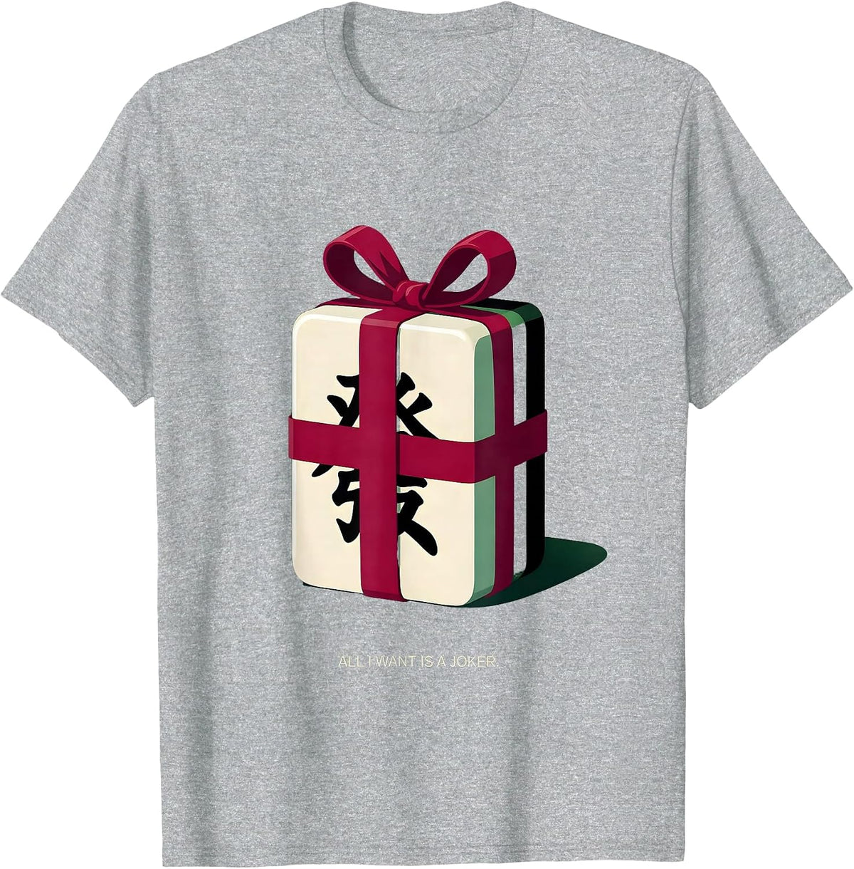 Men's All I Want Is A Joker Mahjong Player Christmas Holiday T-Shirt - Heather Grey