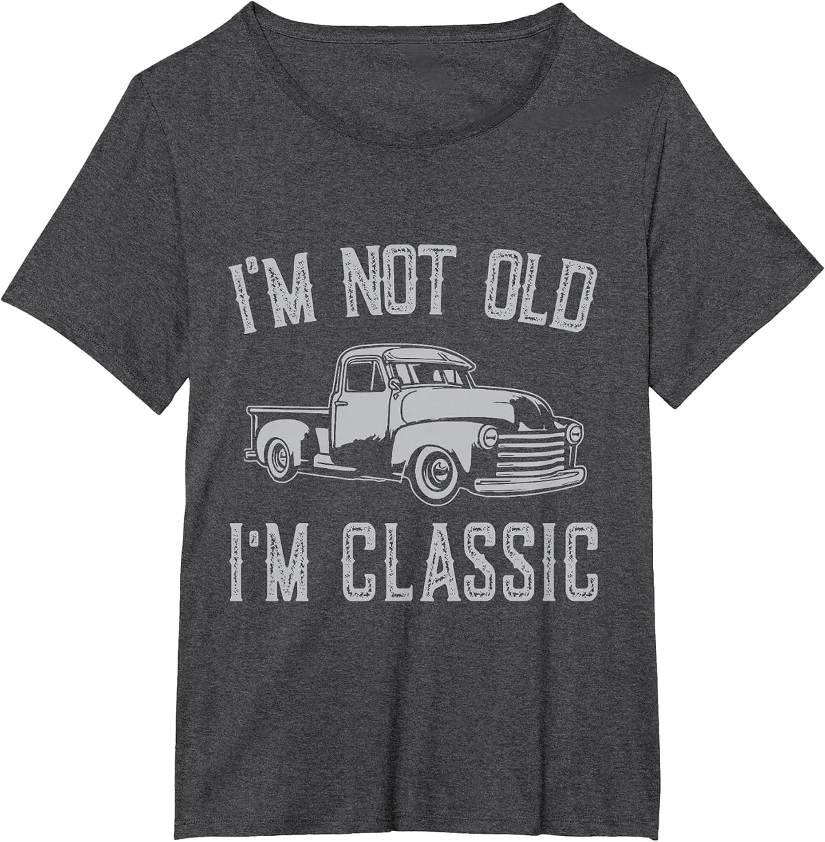 I'm Not Old I'm Classic Funny Car Fathers Day Vintage T-Shirt - Dark Heather Grey