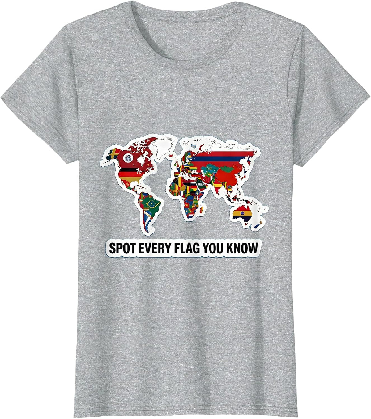 Spot Every Flag You Know Geography Lover World Travel T-Shirt - Heather Grey