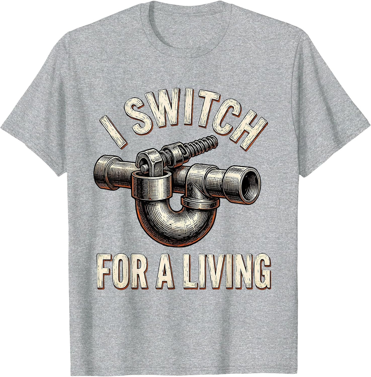 Men's I Switch For A Living Funny Electrician Sarcastic Humor T-Shirt - Heather Grey