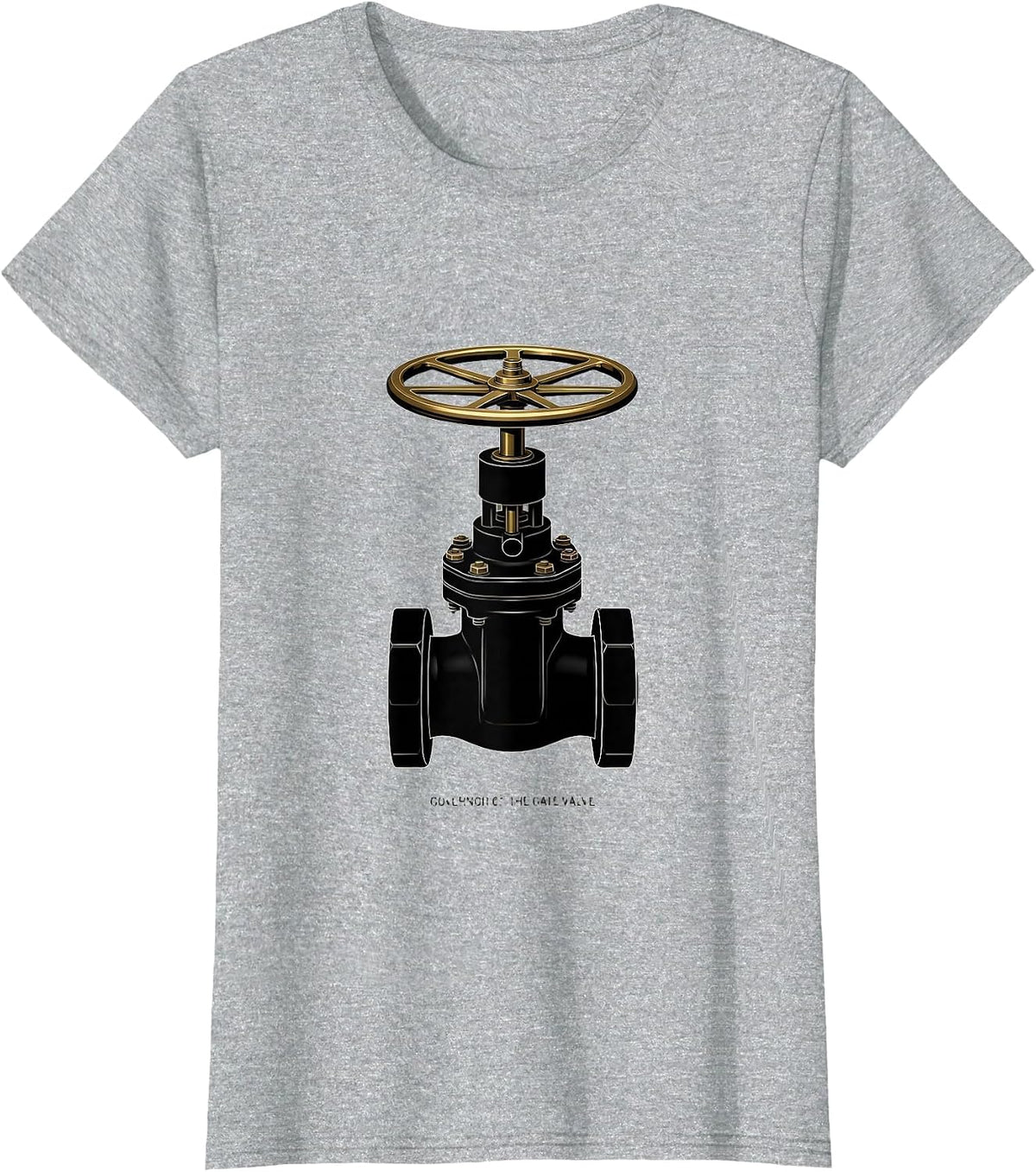 Women's Governor Of The Gate Valve Funny Plumber Pipefitter Gift T-Shirt - Heather Grey