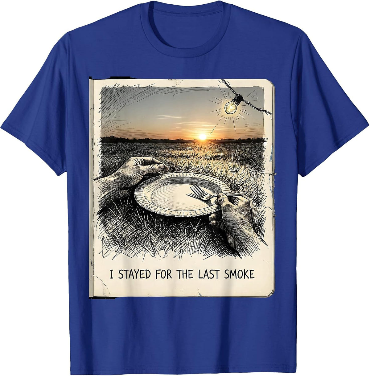 I Stayed For The Last Smoke Hand-Sketched BBQ Humor T-Shirt - Royal Blue