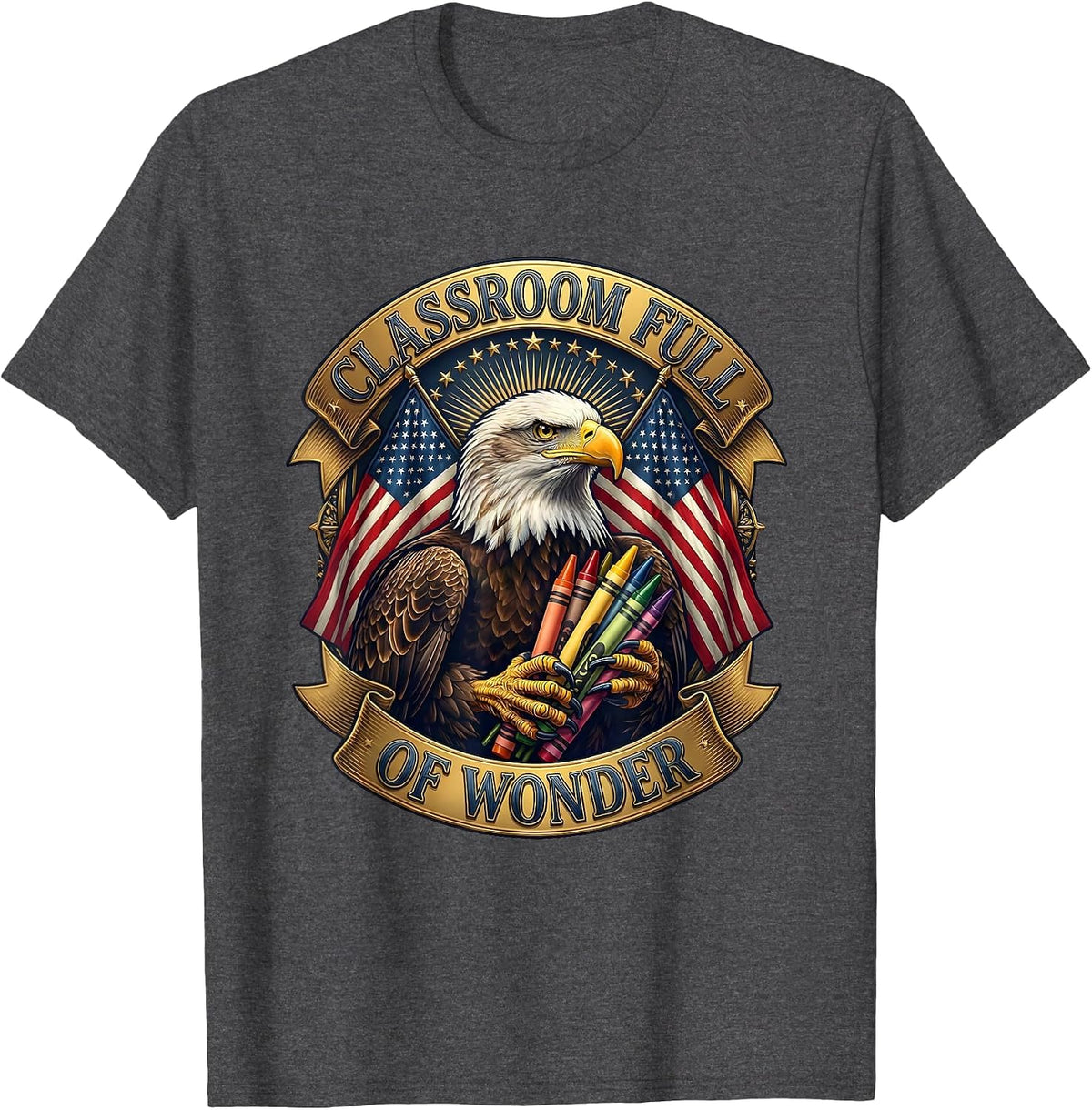 Classroom Full of Wonder Preschool Teacher Design T-Shirt - Dark Heather Grey