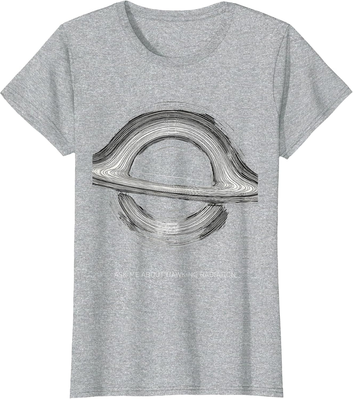 Ask Me About Hawking Radiation Line Art Physics Nerd T-Shirt - Heather Grey