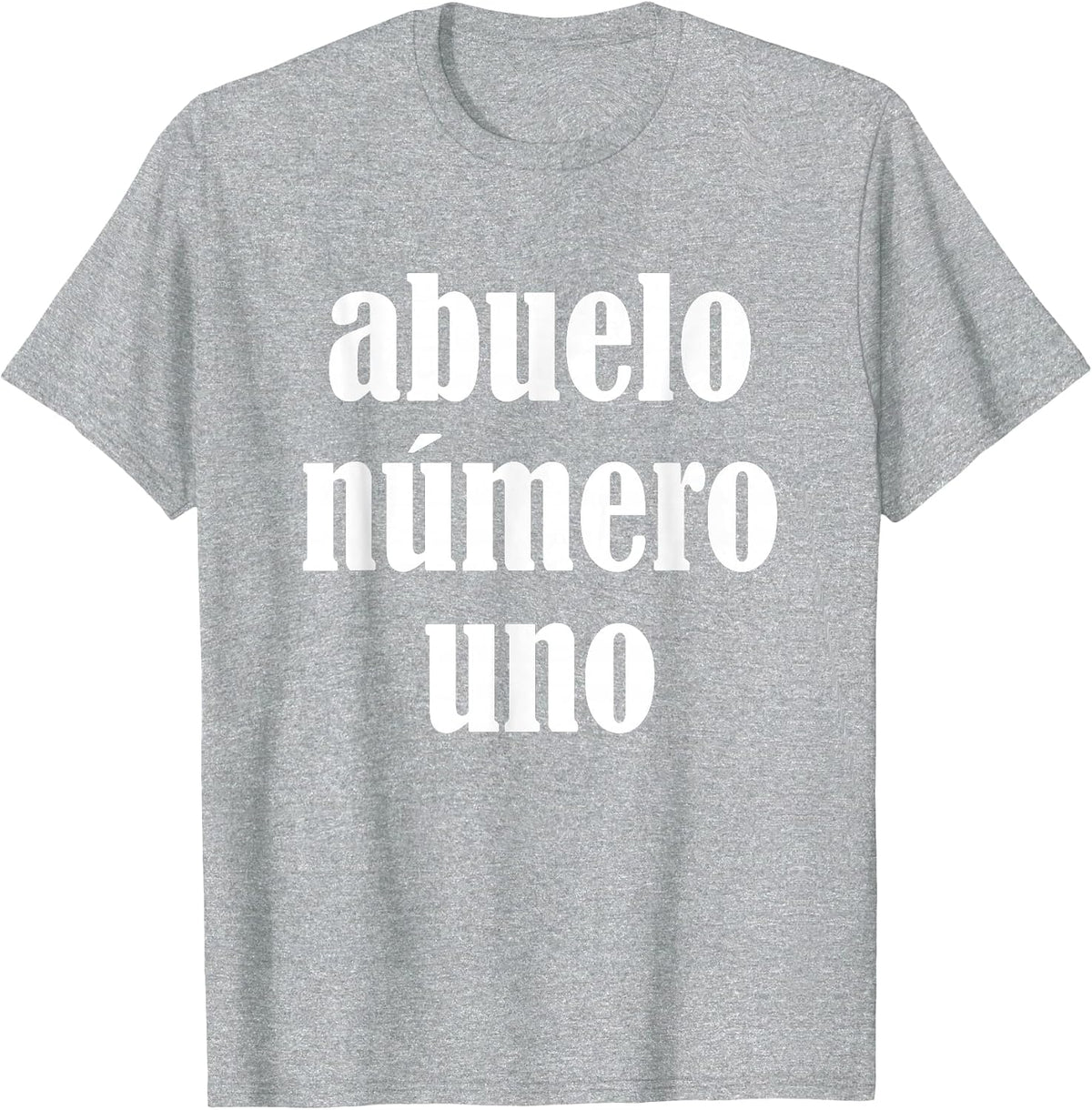 Abuelo Numero uno Shirt. Abuelo Numero uno tee. T-Shirt - Heather Grey