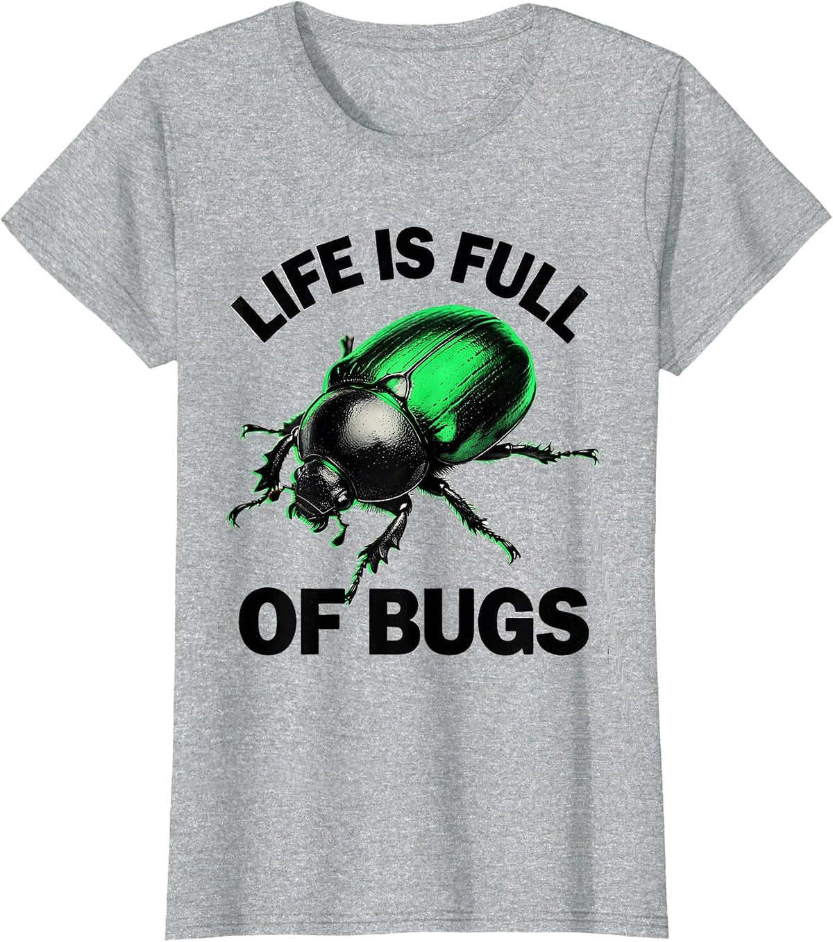 Women's Life Is Full of Bugs Funny Programmer Design T-Shirt - Heather Grey