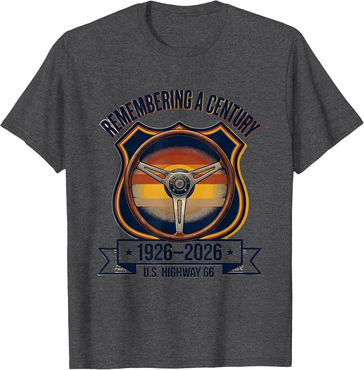 Remembering A Century U.S. Highway 66 1926-2026 T-Shirt - Dark Heather Grey