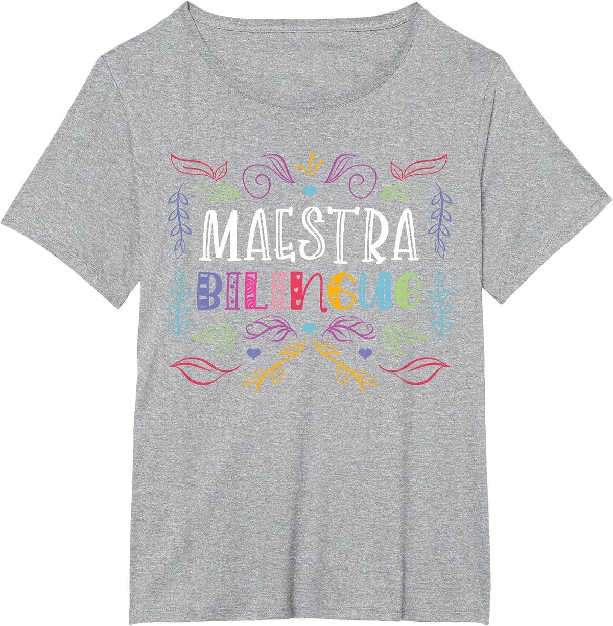Spanish Teacher Educator Instructor Maestra Bilingue T-Shirt - Heather Grey