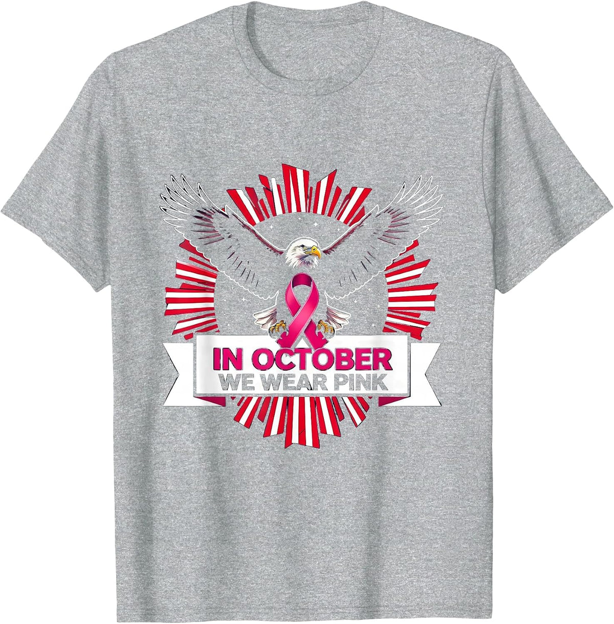 Men's In October We Wear Pink Patriotic Eagle Breast Cancer T-Shirt - Heather Grey