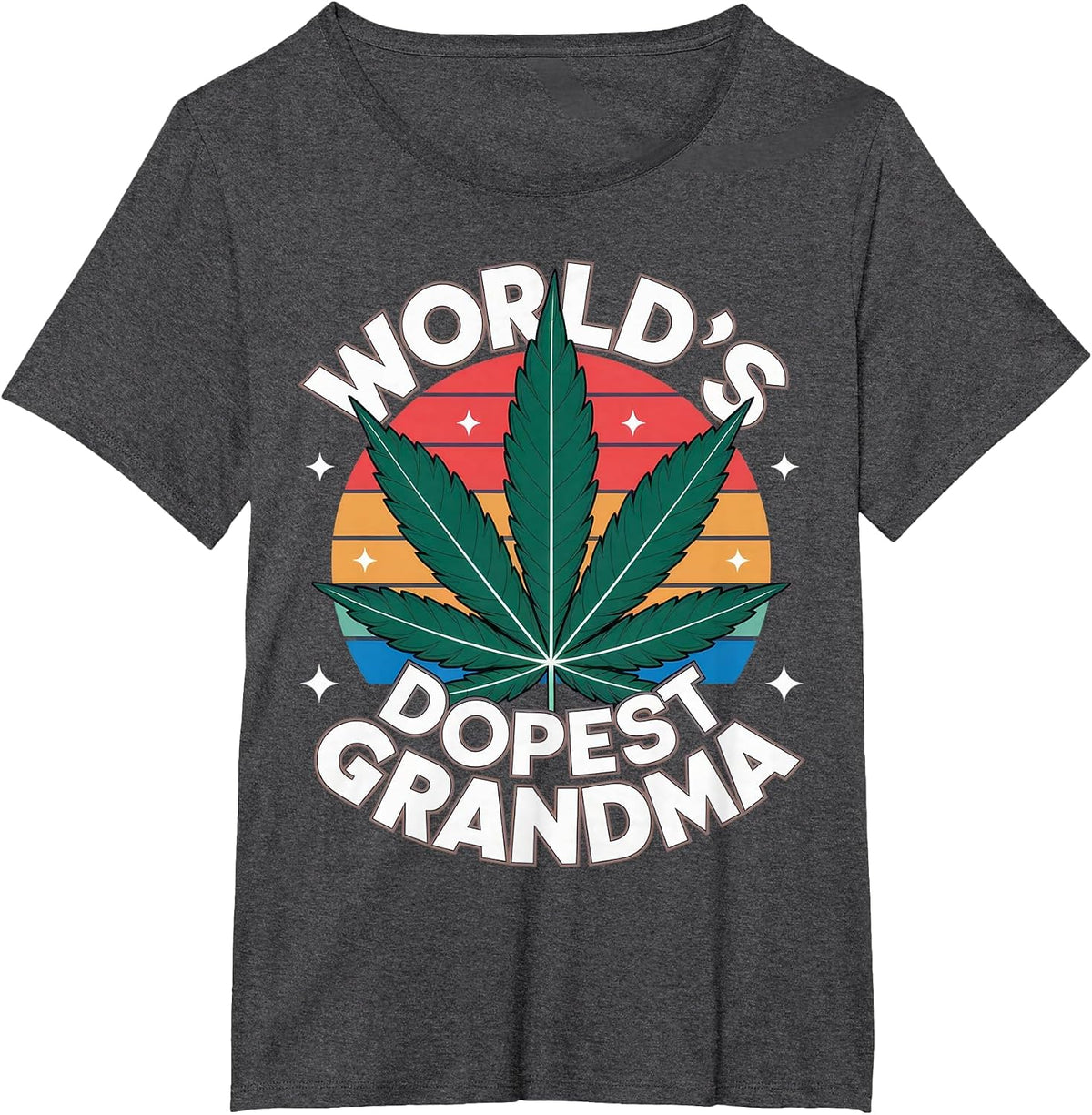 World's Dopest Grandma Cannabis Leaf Cannabis Grandma Funny T-Shirt - Dark Heather Grey