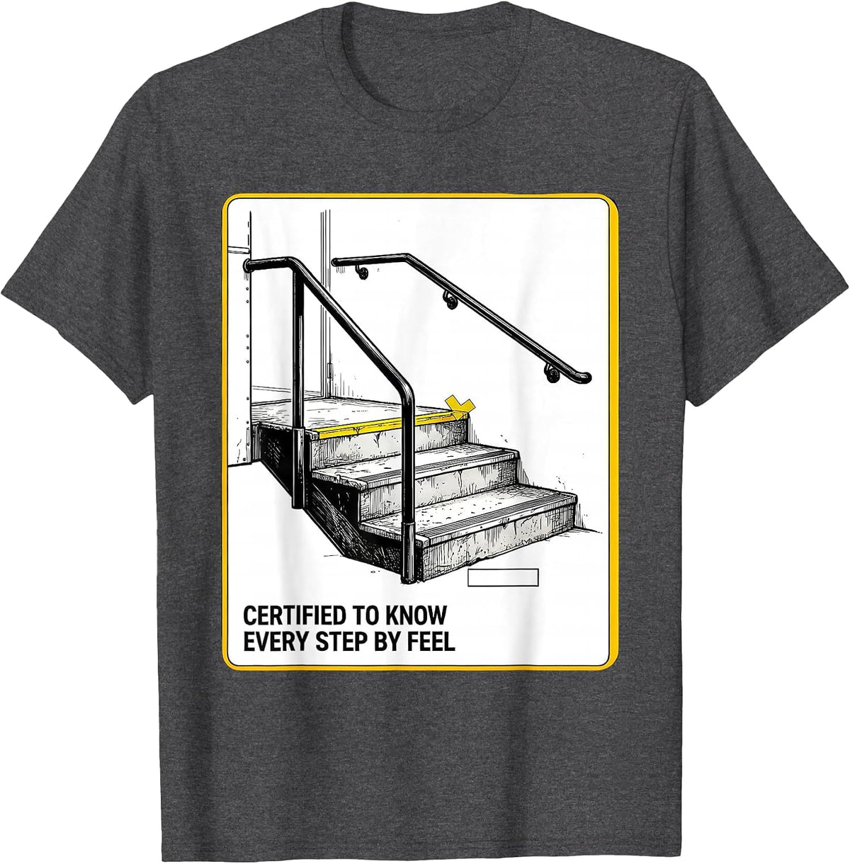 Certified To Know Every Step By Feel Funny School Bus Driver T-Shirt - Dark Heather Grey
