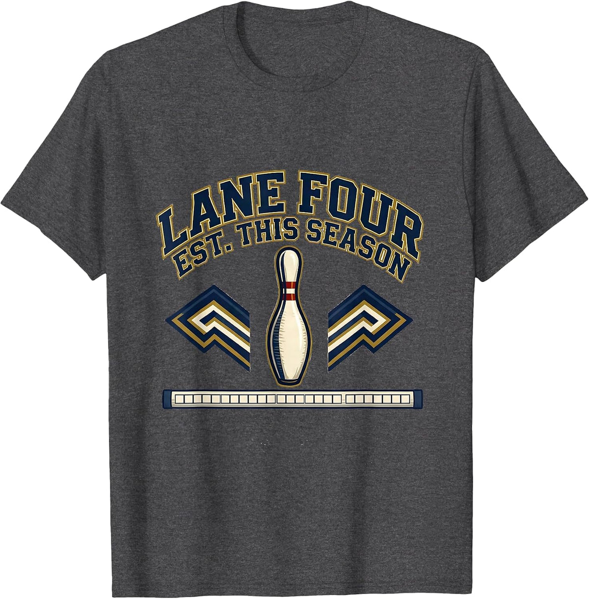 Lane Four Est. This Season Funny Bowling League Bowler T-Shirt - Dark Heather Grey