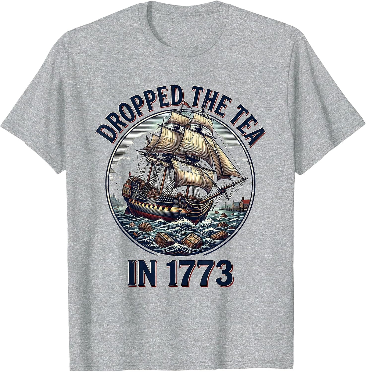 Men's Dropped The Tea In 1773 Funny History Teacher July 4th Pun T-Shirt - Heather Grey