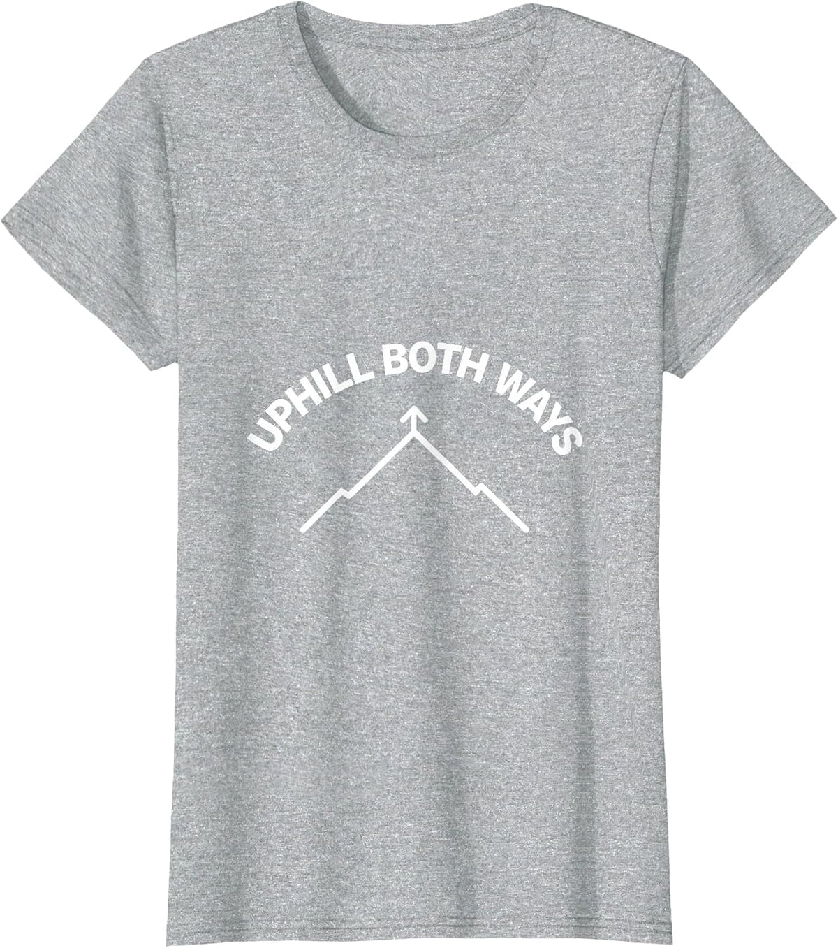 Uphill Both Ways Minimalist Hiking Design T-Shirt - Heather Grey