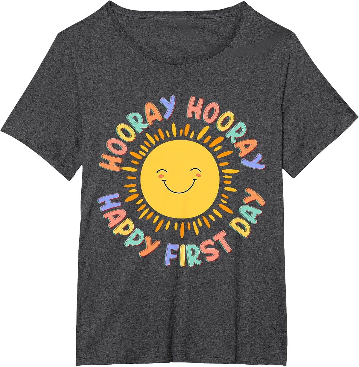Hooray Happy First Day of School Preschool Teacher Student T-Shirt - Dark Heather Grey