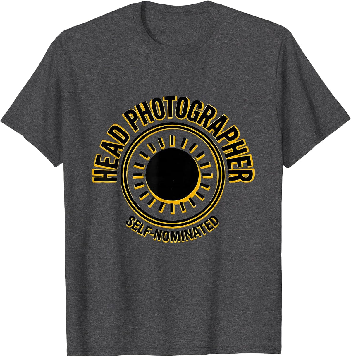 Men's Head Photographer Self-Nominated Funny Photography Humor T-Shirt - Dark Heather Grey