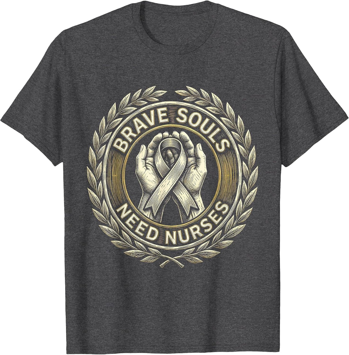 Brave Souls Need Nurses Oncology Nurse Design T-Shirt - Dark Heather Grey