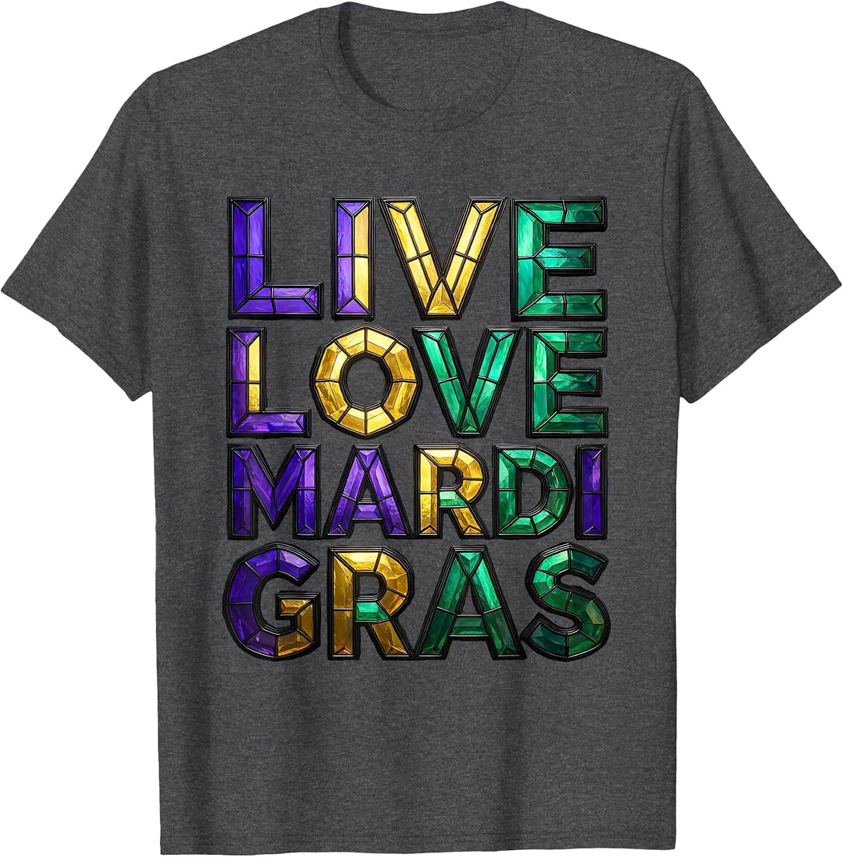 Live Love Mardi Gras Festive Celebration Design T-Shirt - Dark Heather Grey
