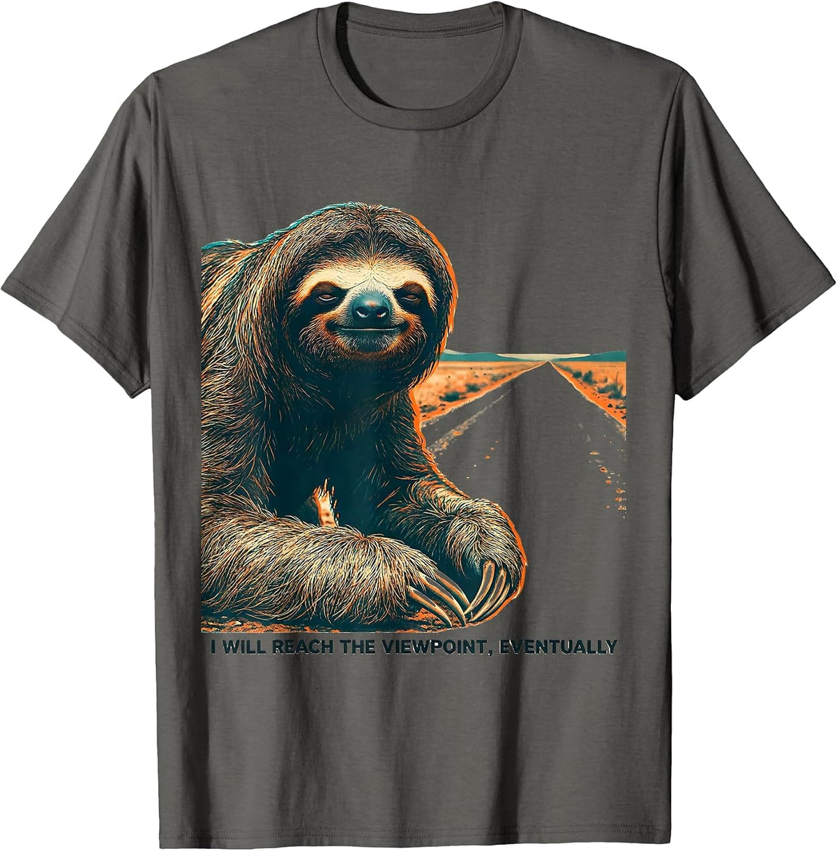 I Will Reach The Viewpoint Eventually Funny Sloth Lover Gift T-Shirt - Asphalt Grey
