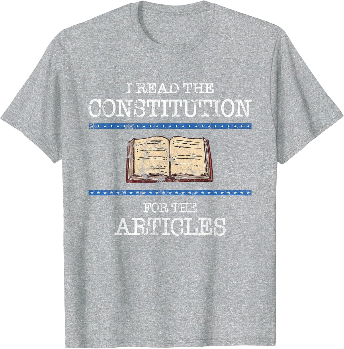 History Teachers Read the Constitution Distressed Funny T-Shirt - Heather Grey