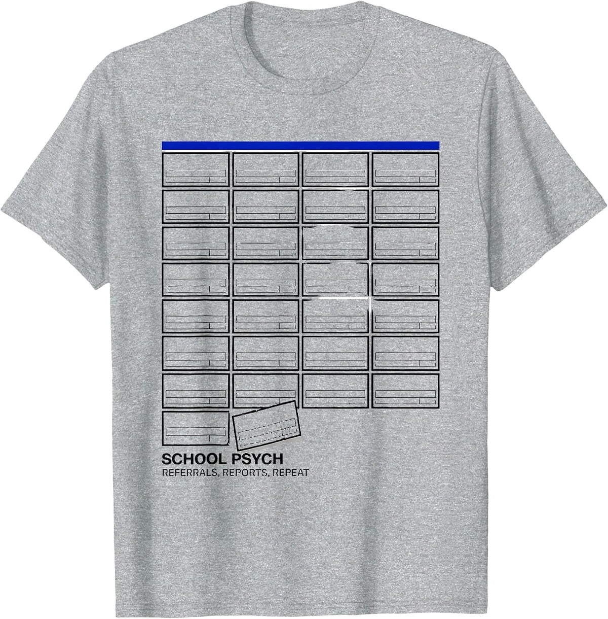 Men's School Psych: Referrals, Reports, Repeat Funny T-Shirt - Heather Grey