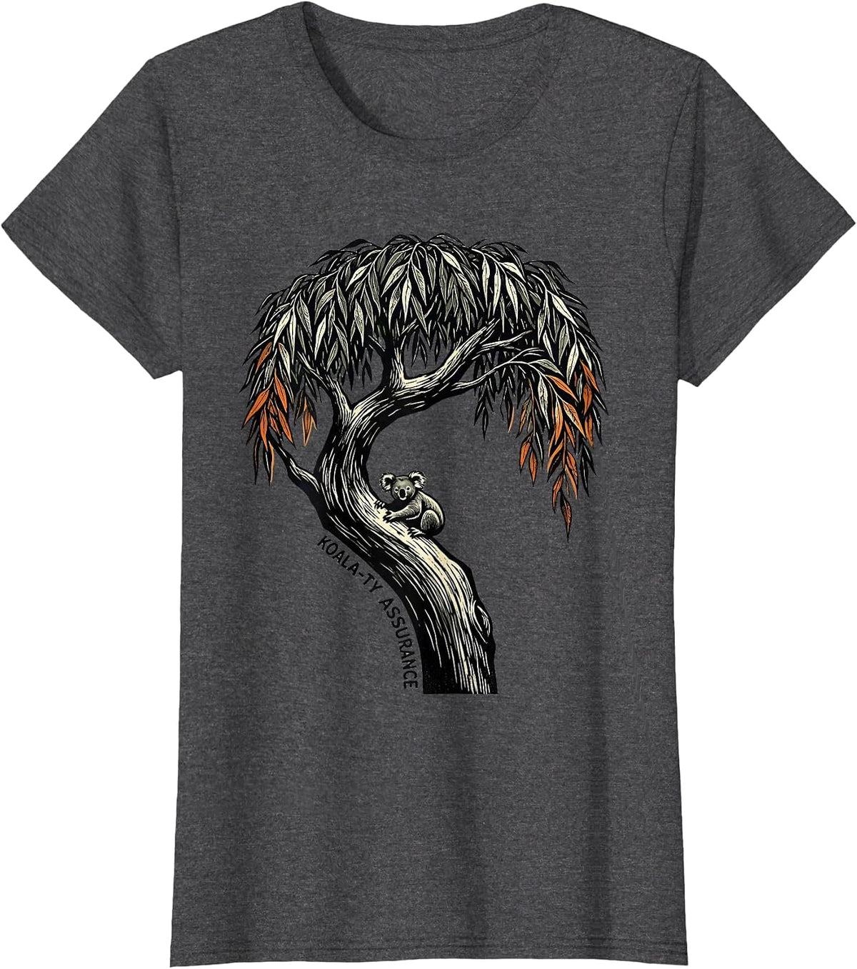 Women's Koala-ty Assurance Cute Koala Pun Animal Lover Humor T-Shirt - Dark Heather Grey