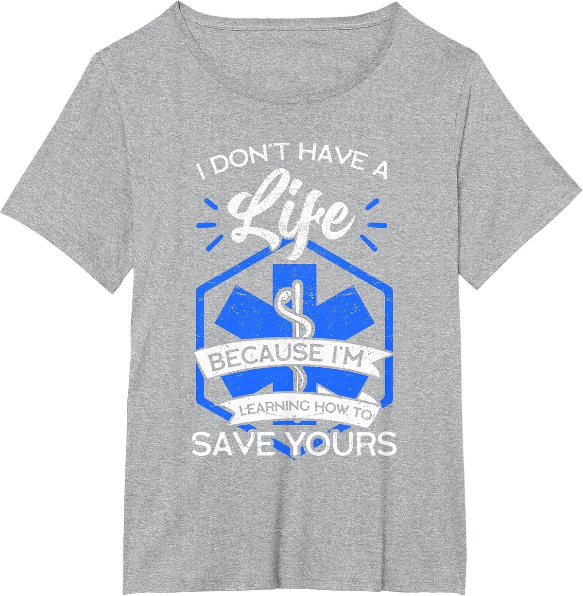 EMT Student Emergency Medical Technician Ambulance Responder T-Shirt - Heather Grey