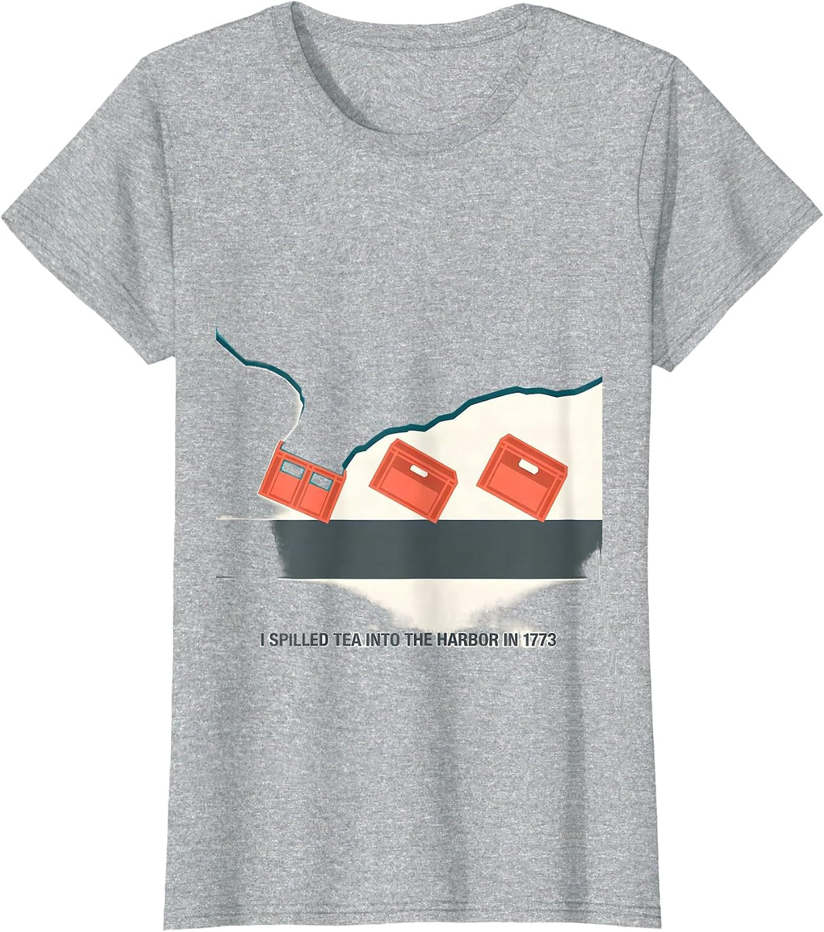 Women's I Spilled Tea Into The Harbor In 1773 Funny History Teacher T-Shirt - Heather Grey