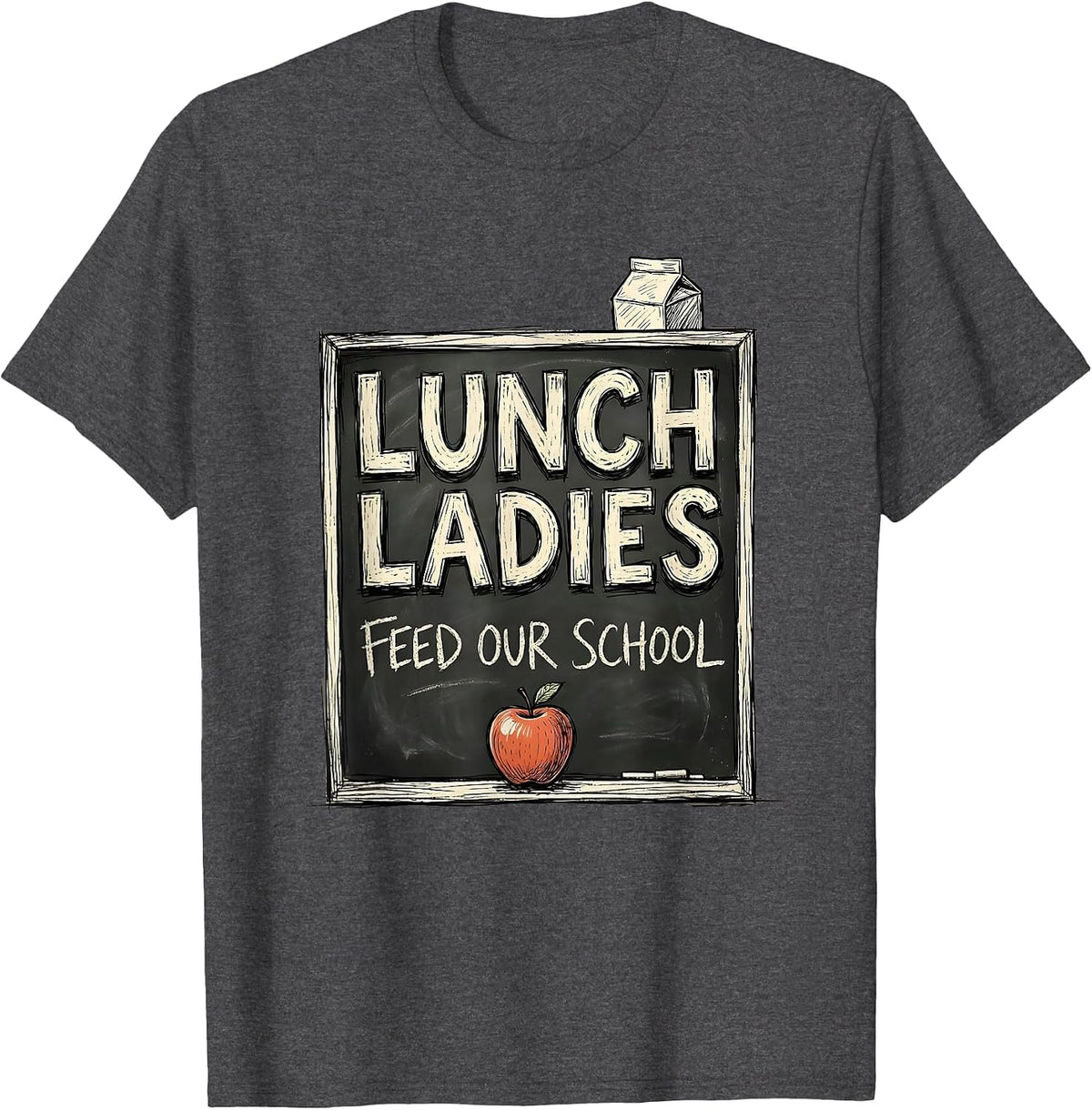 Men's Lunch Ladies Feed Our School Cute Cafeteria Worker Back T-Shirt - Dark Heather Grey