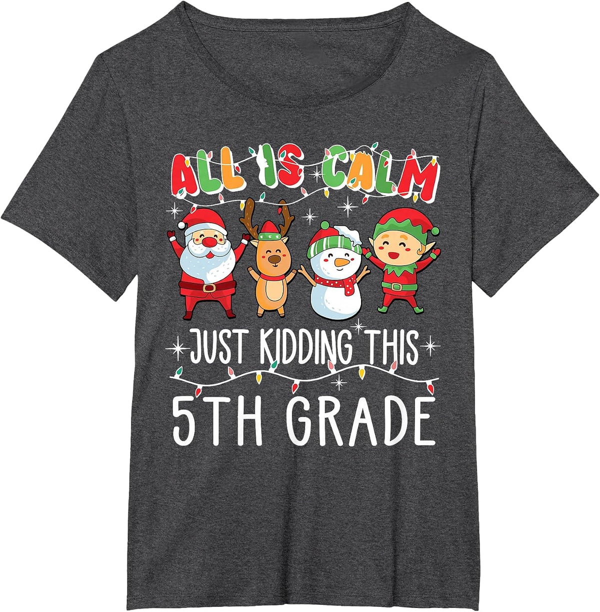 Groovy All is Calm Just Kidding This is 5th Grade Teacher T-Shirt - Dark Heather Grey