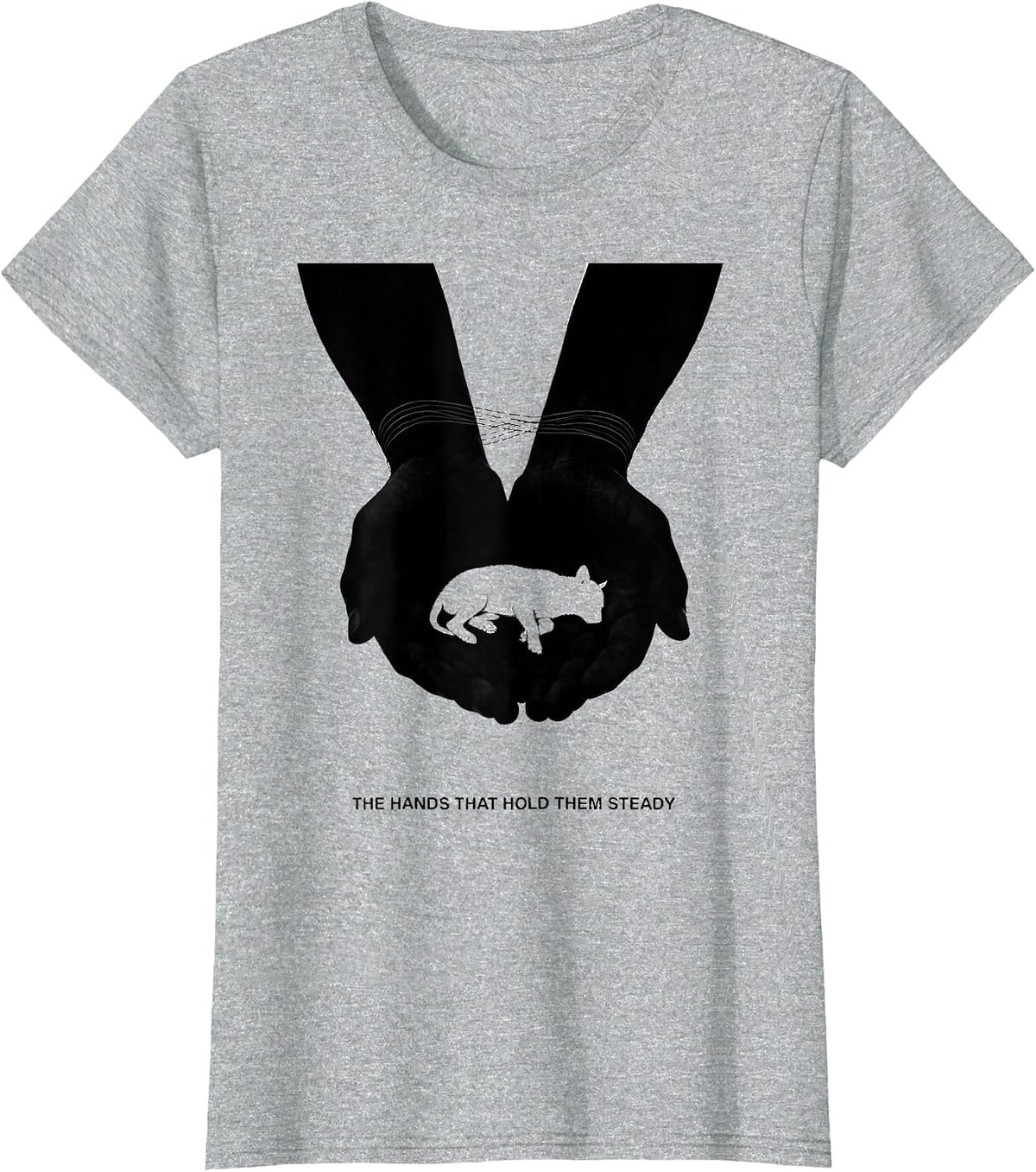 The Hands That Hold Them Steady Funny Vet Tech Veterinary T-Shirt - Heather Grey