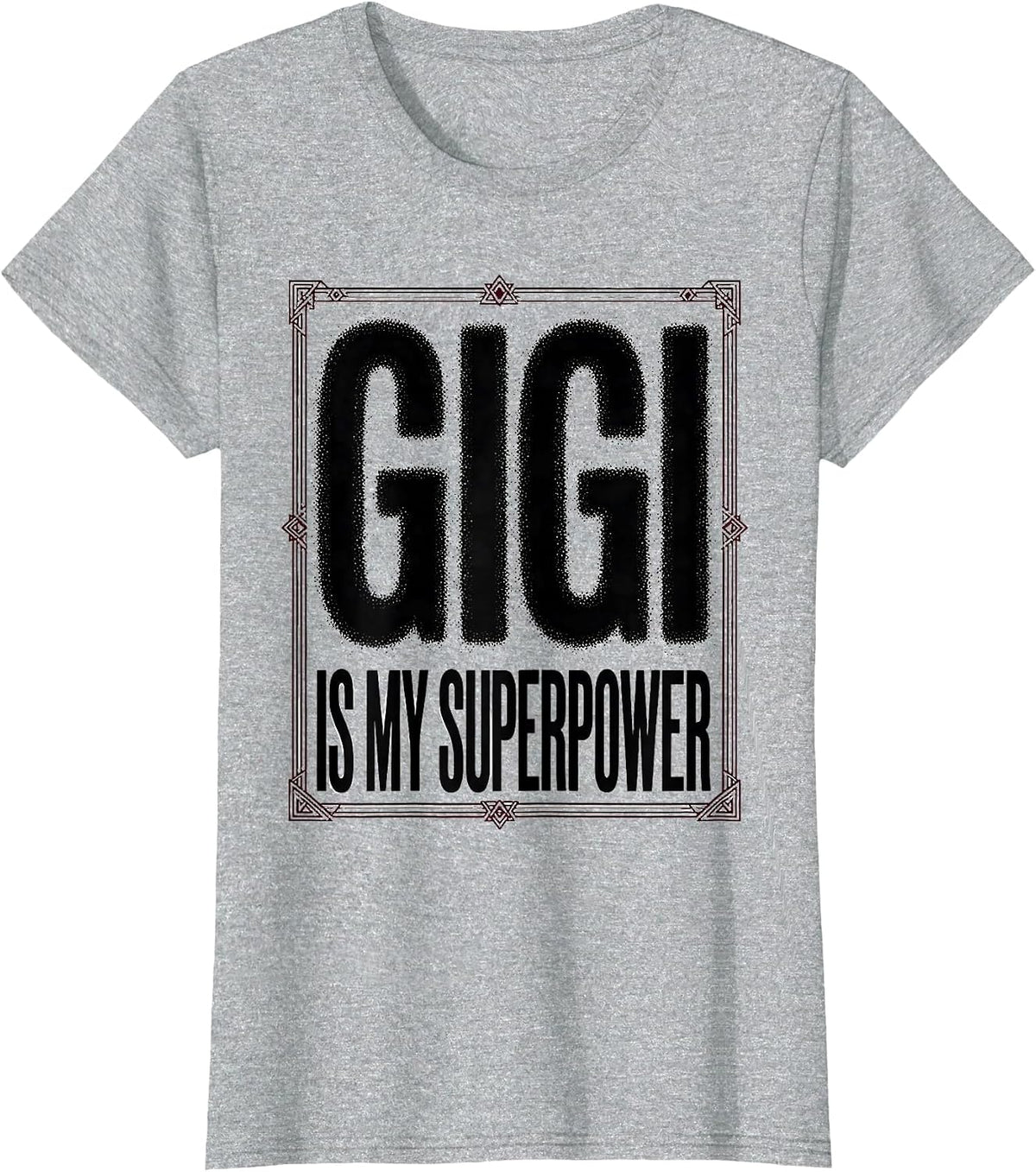 Women's Gigi Is My Superpower Grandmother Design T-Shirt - Heather Grey