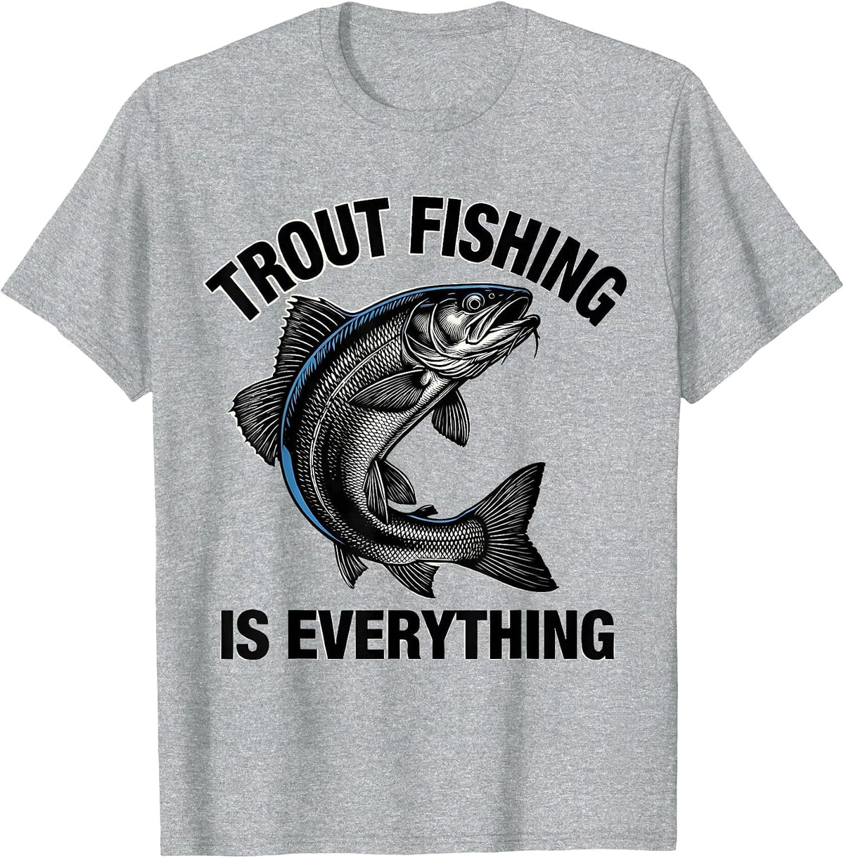 Men's Fish Around and Find Trout Fishing Design T-Shirt - Heather Grey